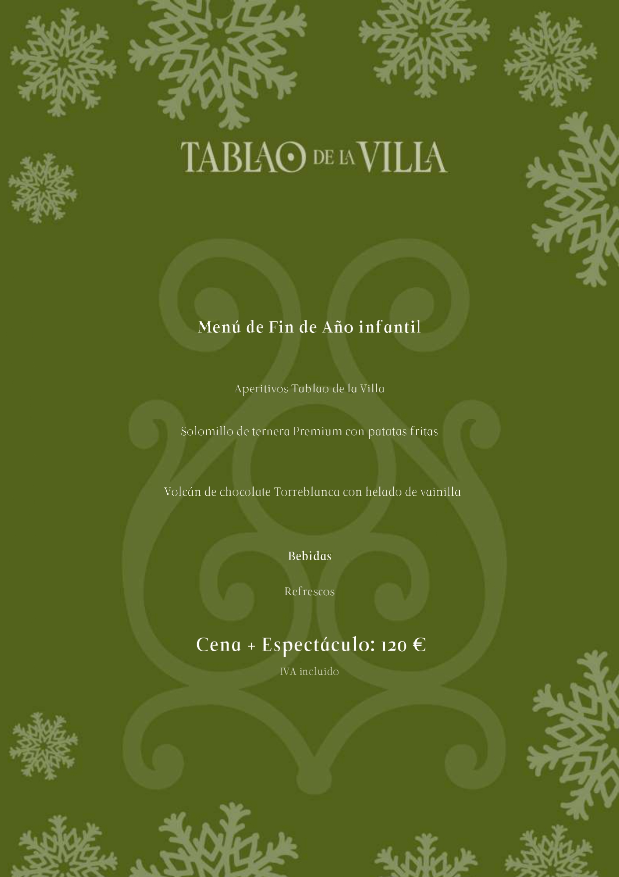 Cena Nochevieja Madrid 2026 - 2027 Infantil Tablao de la Villa